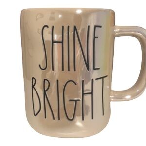 RAE DUNN “SHINE BRIGHT” MUG